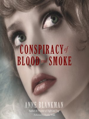 cover image of Conspiracy of Blood and Smoke